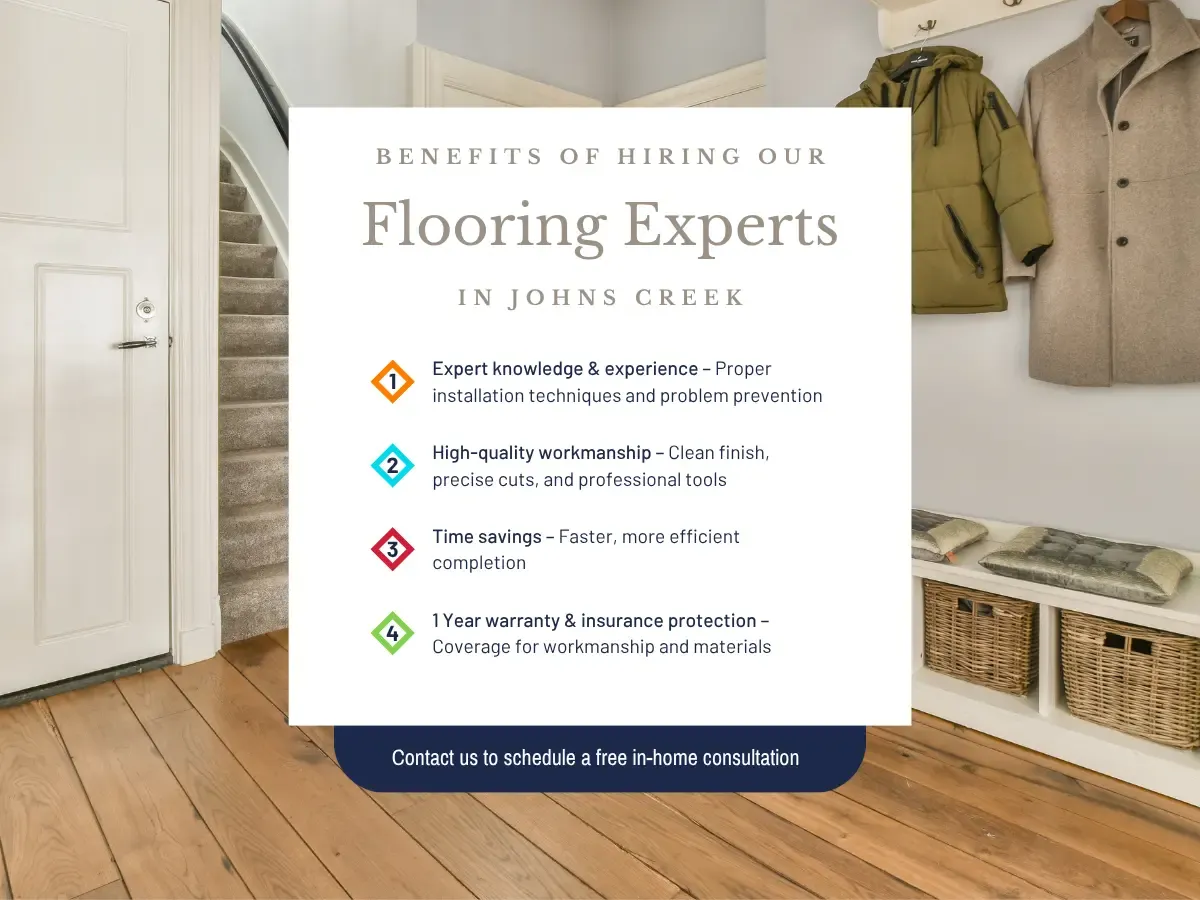Benefits of hiring Our Flooring Experts in Johns Creek