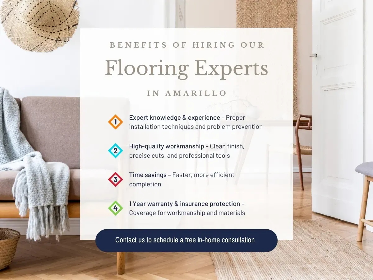 Benefits of hiring Our Flooring Experts in Amarillo