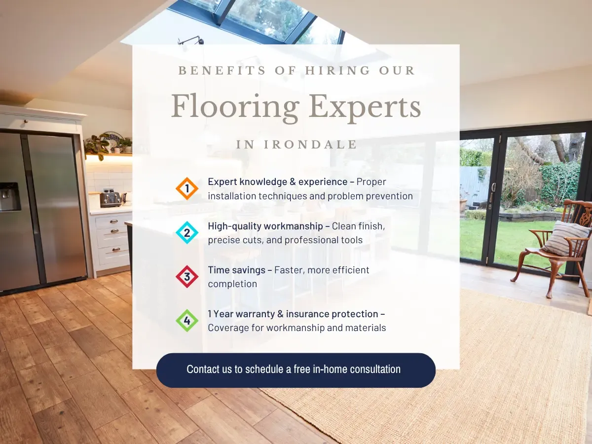 Benefits of Hiring Our Flooring Experts in Irondale