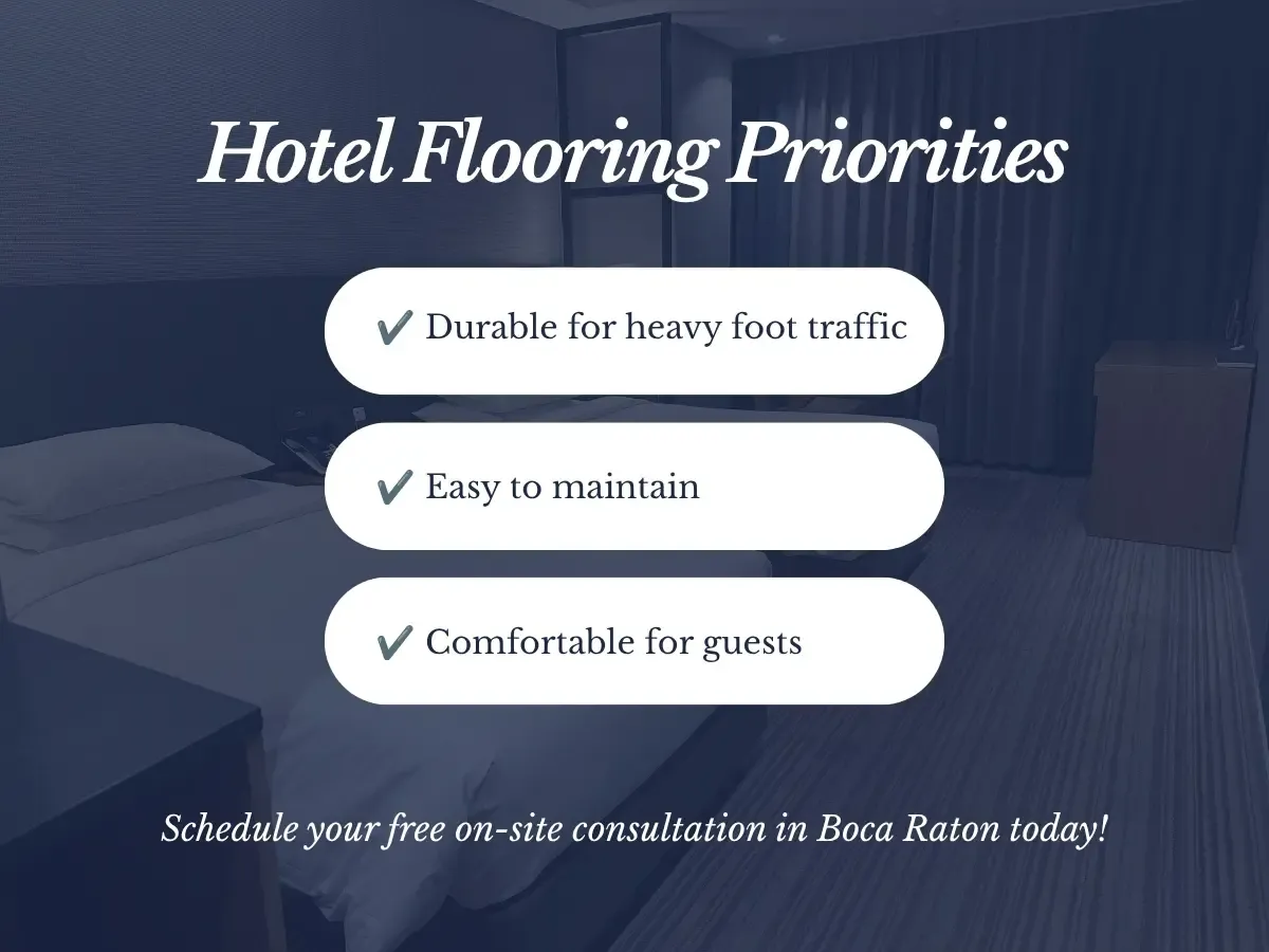 Hotel Flooring Priorities in Boca Raton