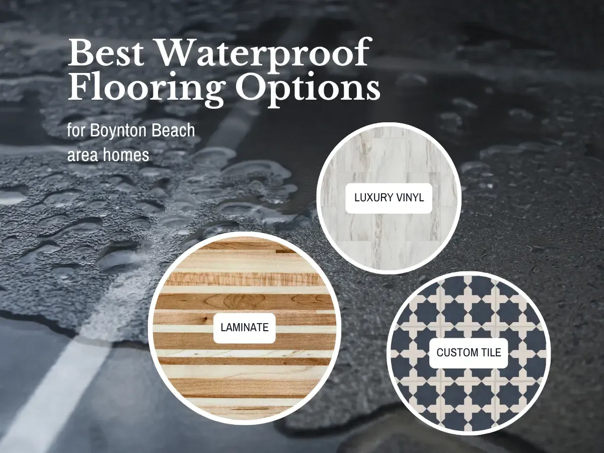 Best Waterproof Flooring Options for Boyton Beach Area Homes