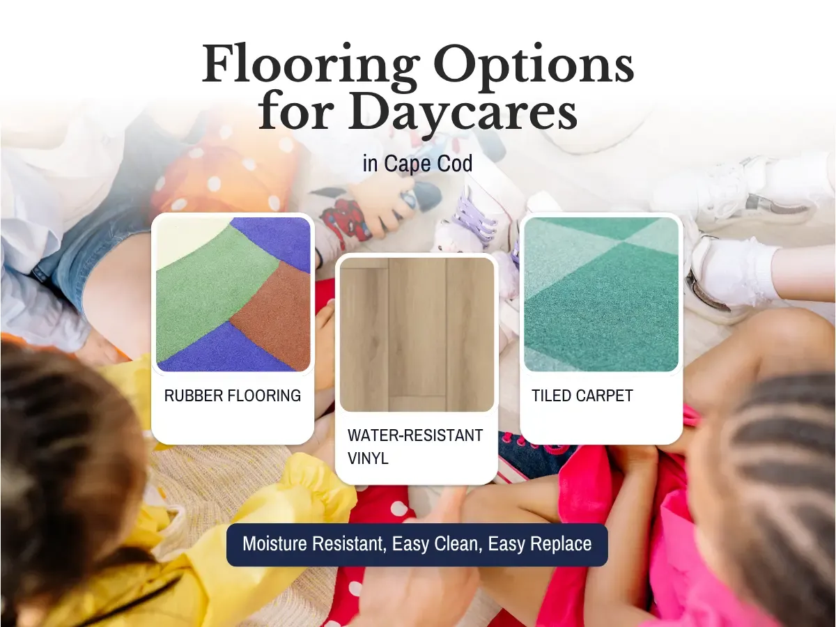 Flooring Options for Daycares in Cape Cod