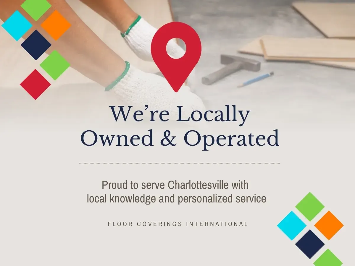 We're Locally Owned and Operated