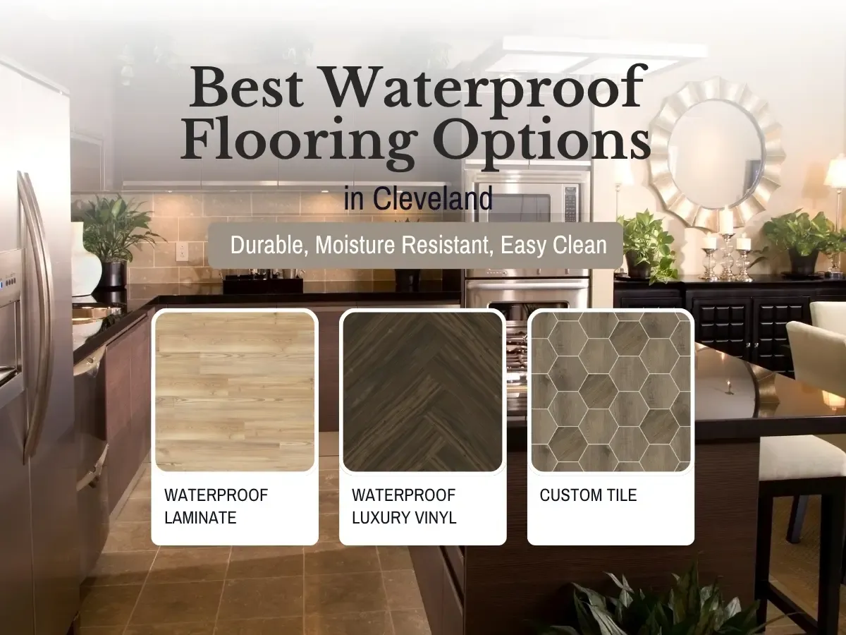 Best Waterproof Flooring Options in Cleveland