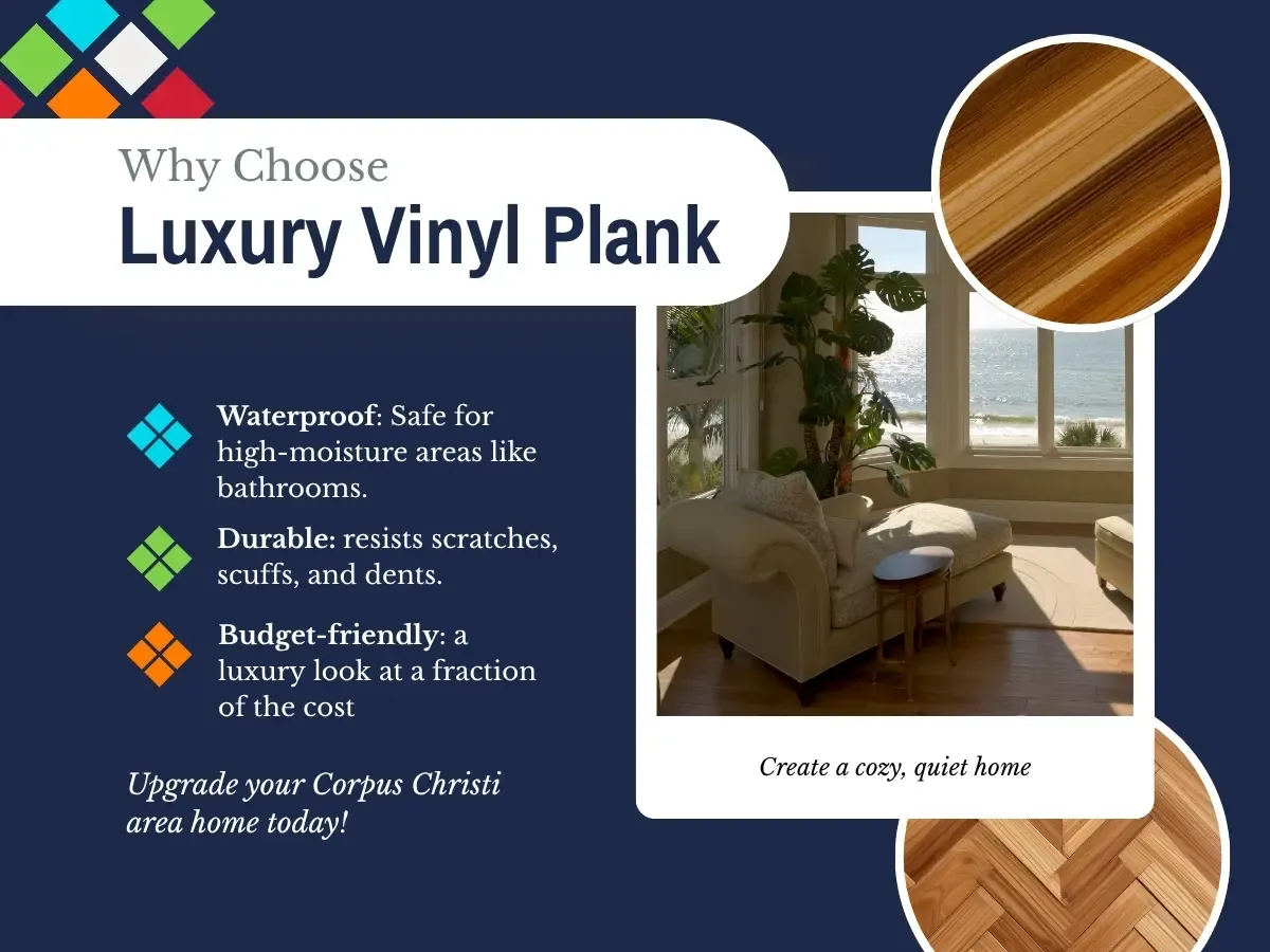 Why Choose Luxury Vinyl Plank in Corpus Christi