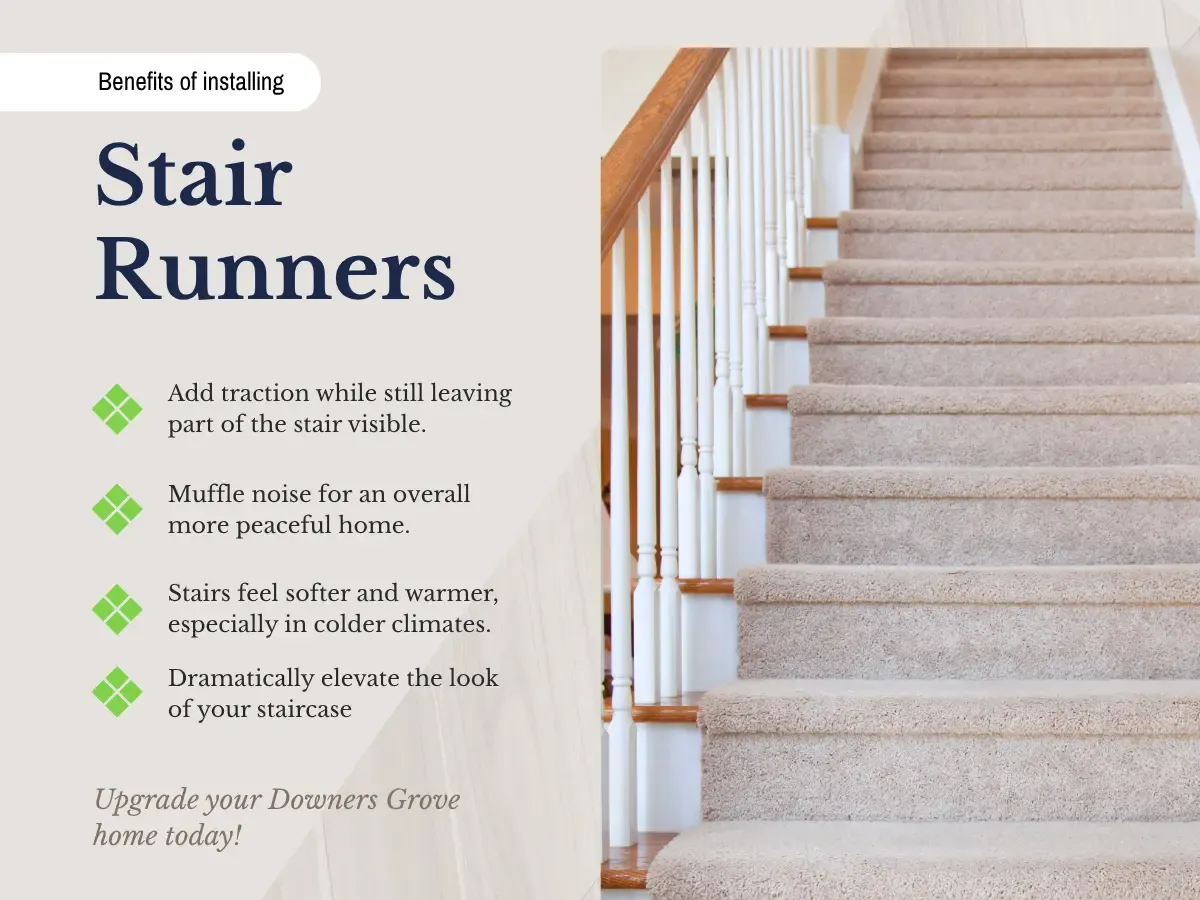 Benefits of installing Stair Runners in Downers Grove