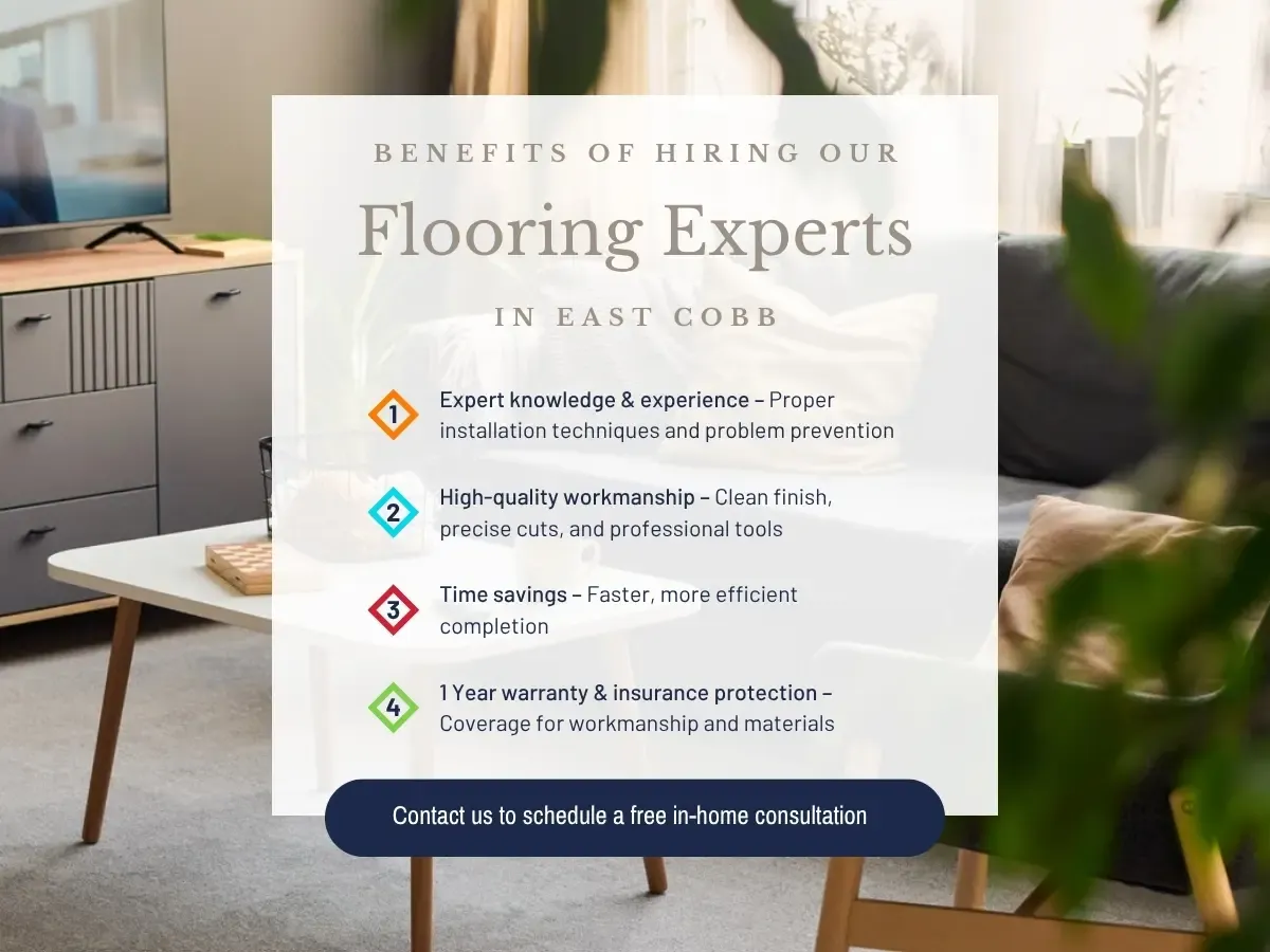 Benefits of Hiring Our Flooring Experts in East Cobb