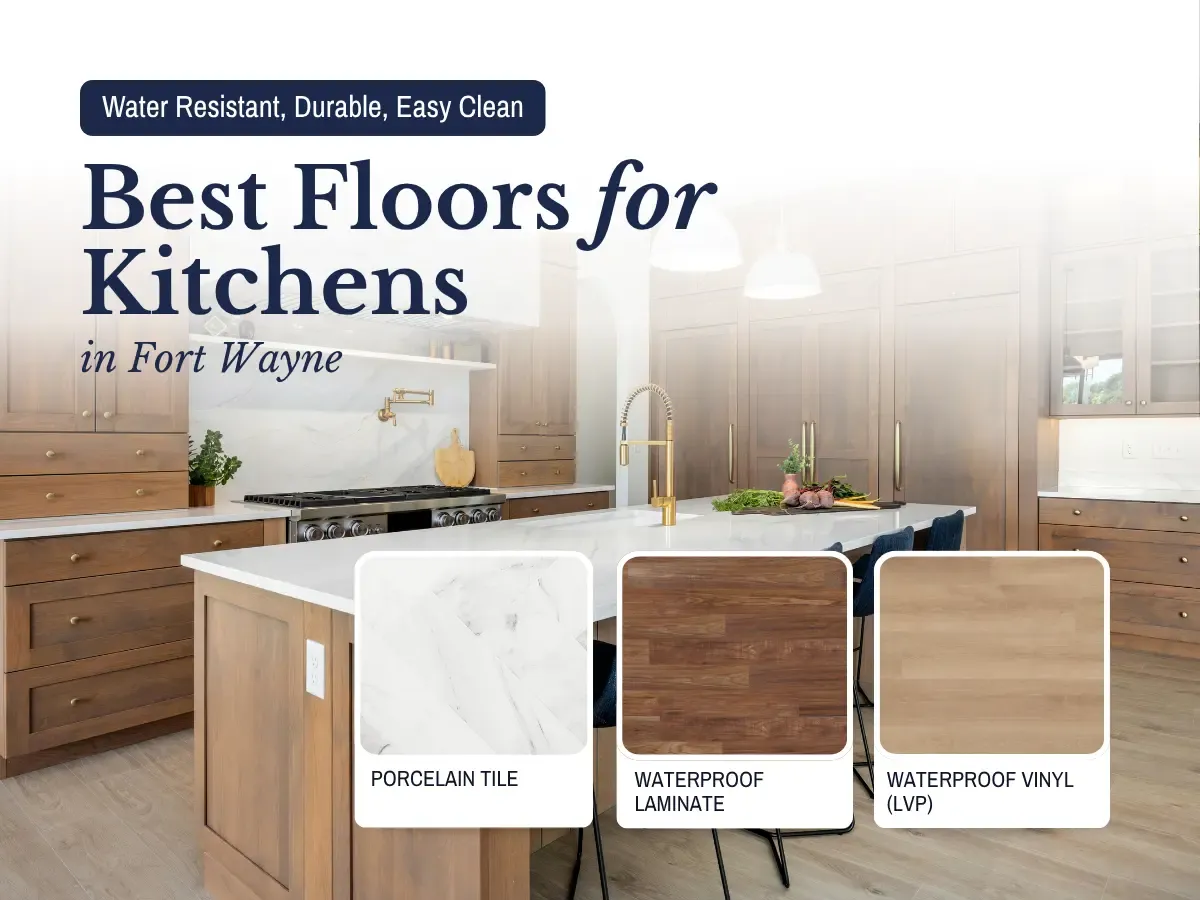 Best Floors for Kitchens in Fort Wayne