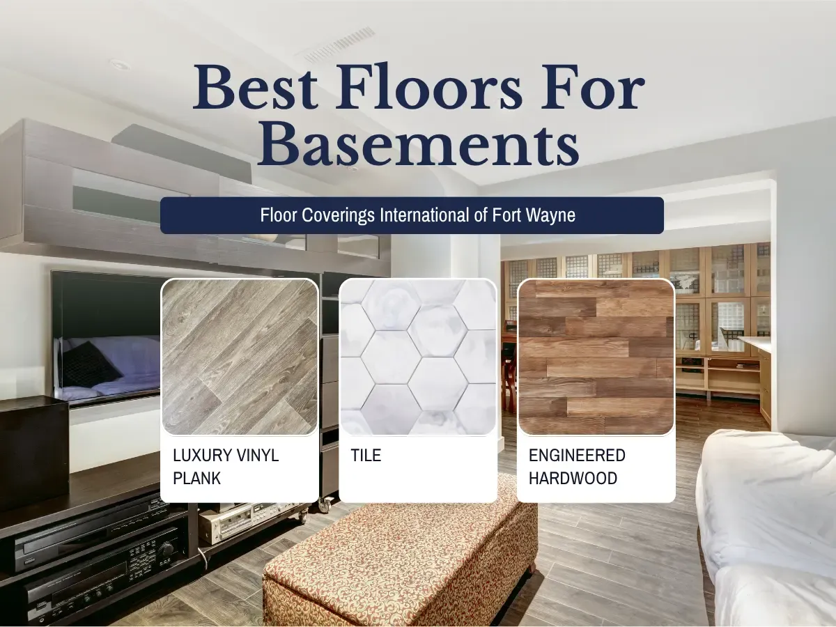 Best Floors For Basements in Fort Wayne