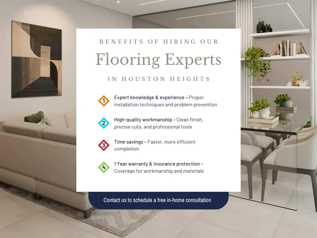 Visual representation of advantages of hiring flooring specialists in Houston Heights, emphasizing professionalism and customer satisfaction.