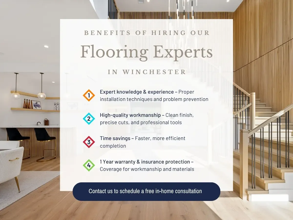 Benefits of Hiring Our Flooring Experts in Winchester