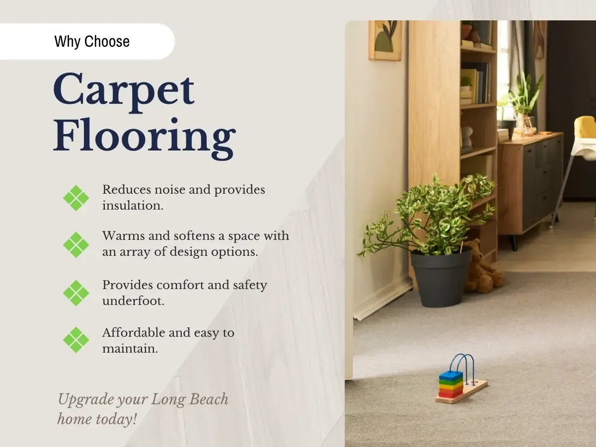 Benefits of carpet for Long Beach, CA, homes