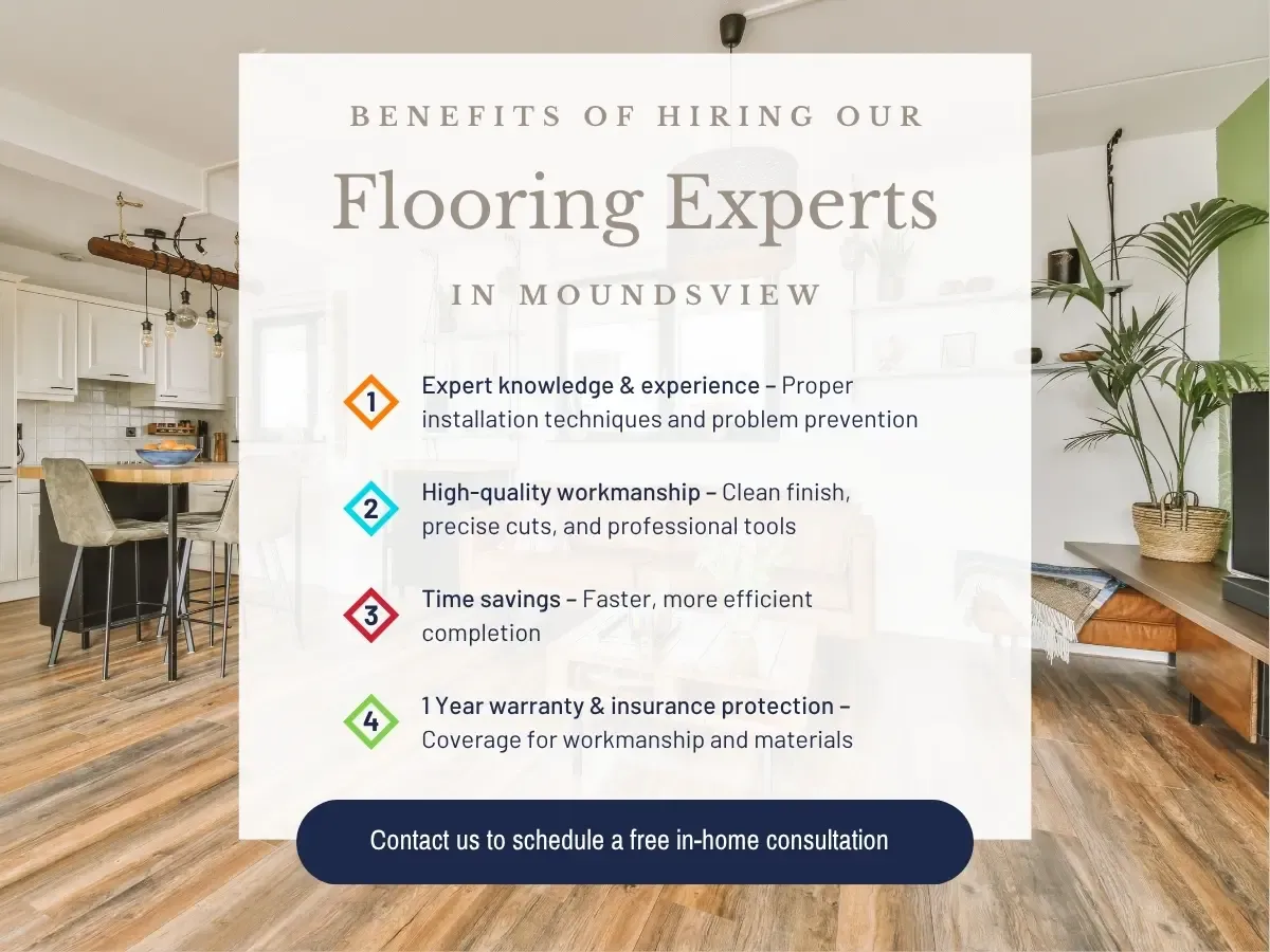 Benefits of Hiring Our Flooring Experts in Moundsview
