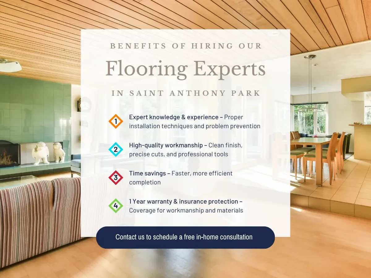 Benefits of hiring Our Flooring Experts in Saint Anthony Park