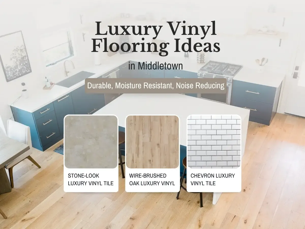Luxury Vinyl Flooring Ideas in Middletown