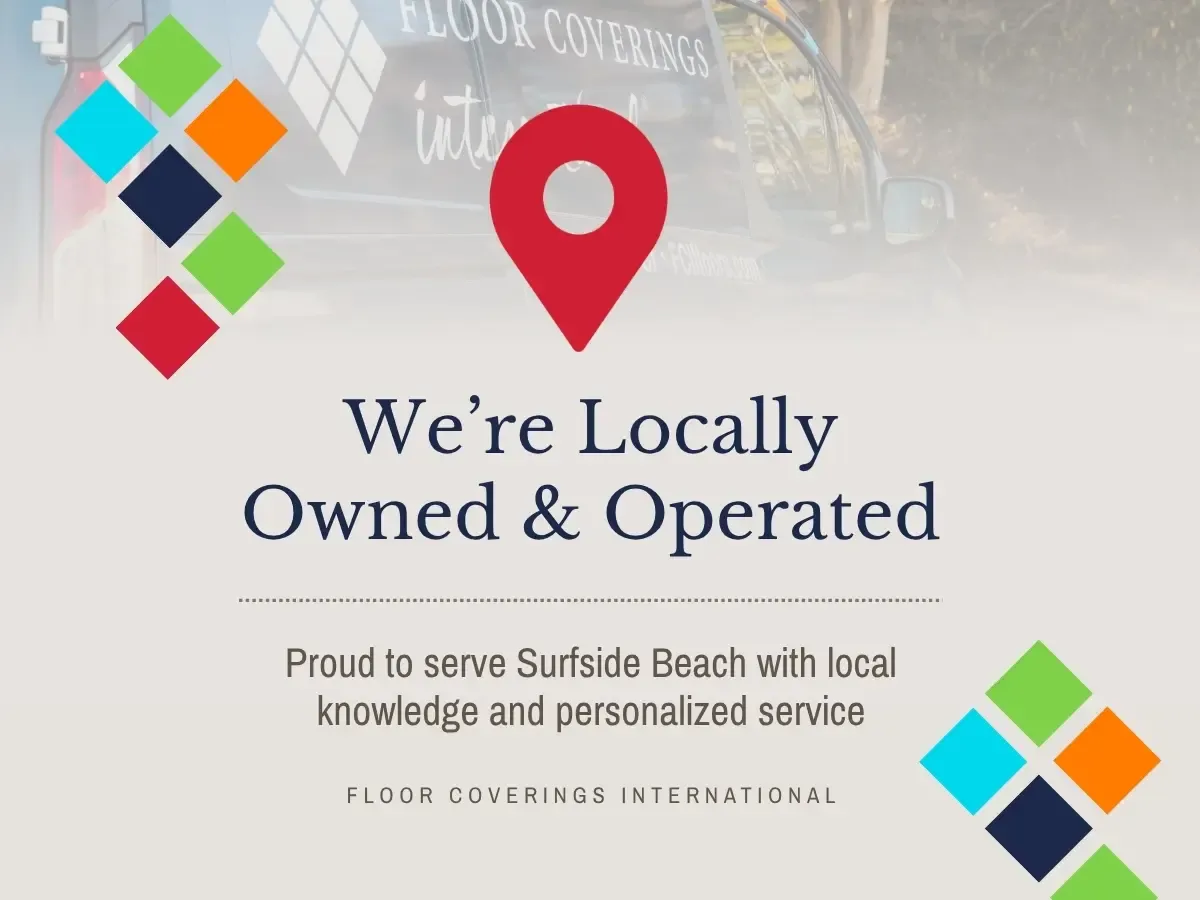 We're Locally owned and Operated in Surfside Beach