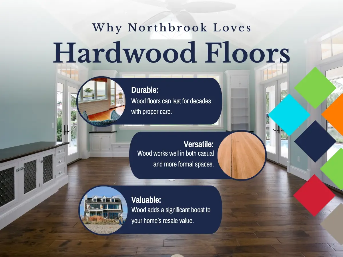 Why Northbrook Loves Hardwood Floors