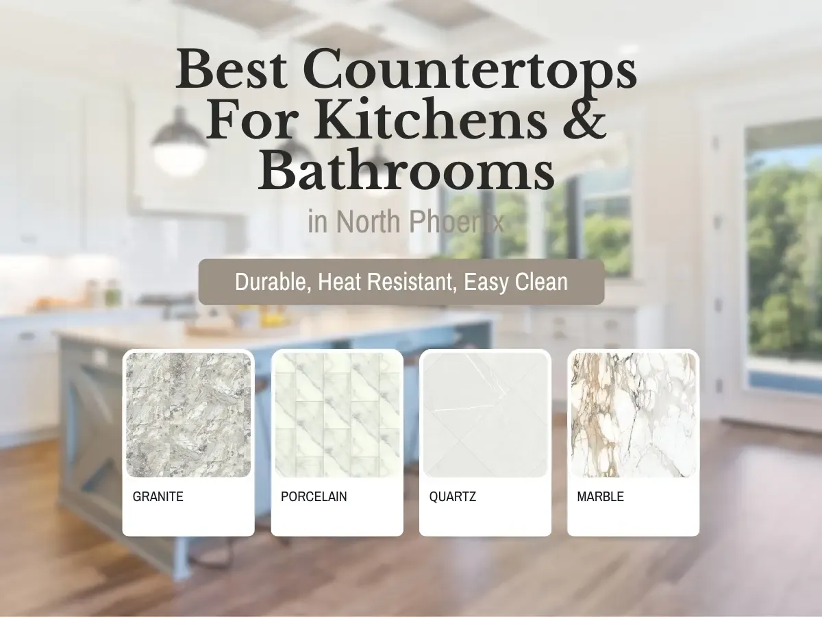 Best Countertops For Kitchen and Bathroom for FCI North Phoenix