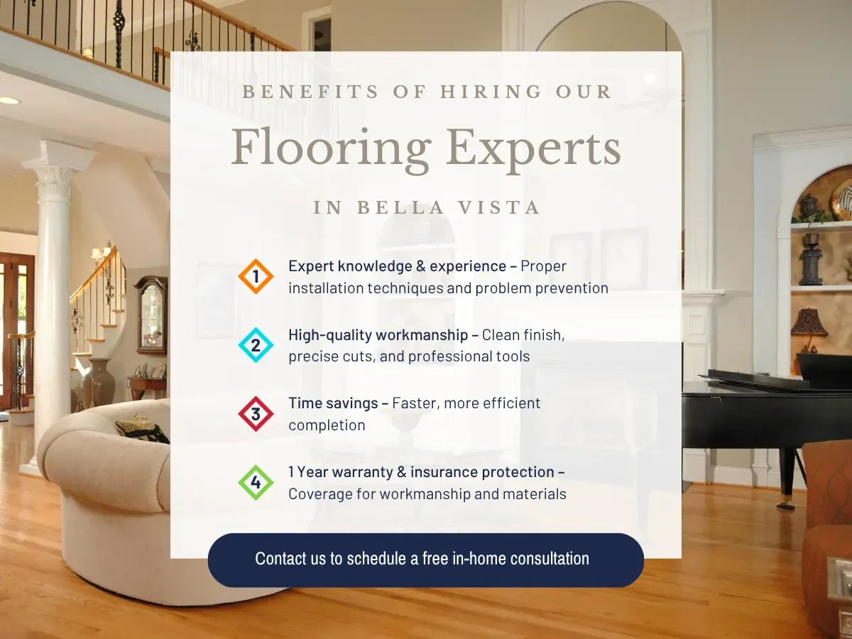 Benefits Of Hiring Our Flooring Experts In Bella Vista