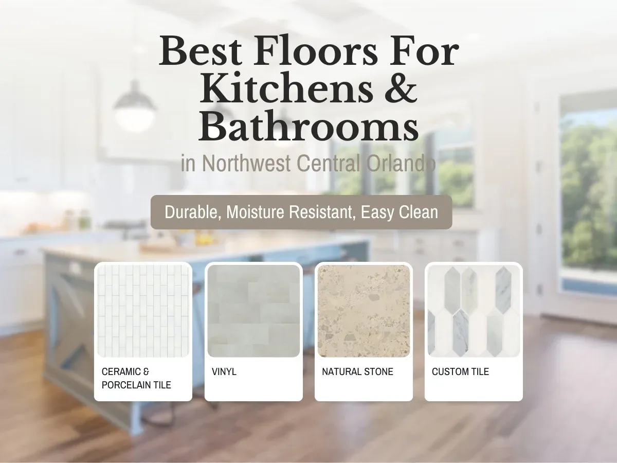 FCI NowrthWest Central Orlando Best Floors for Kitchen and Bath
