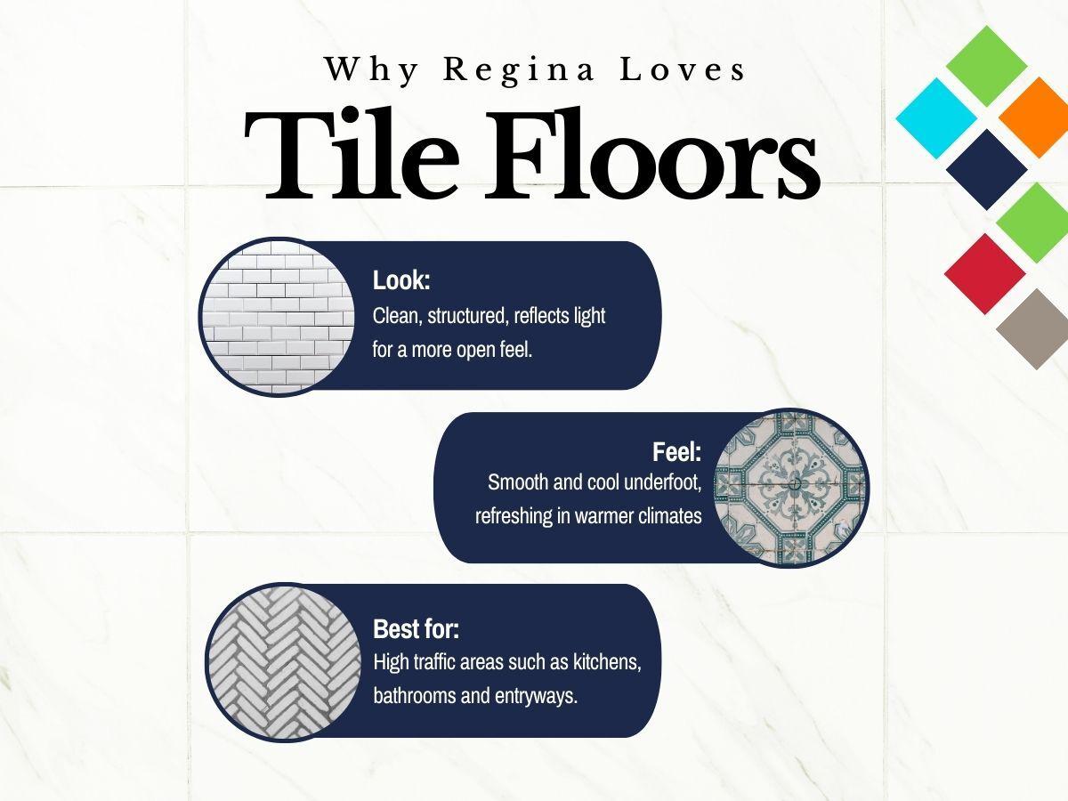 Why Regina loves Tile floors