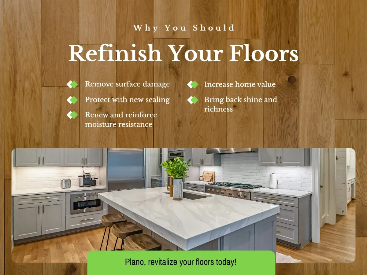 Why You Should Refinish Your Floors In Plano Texas