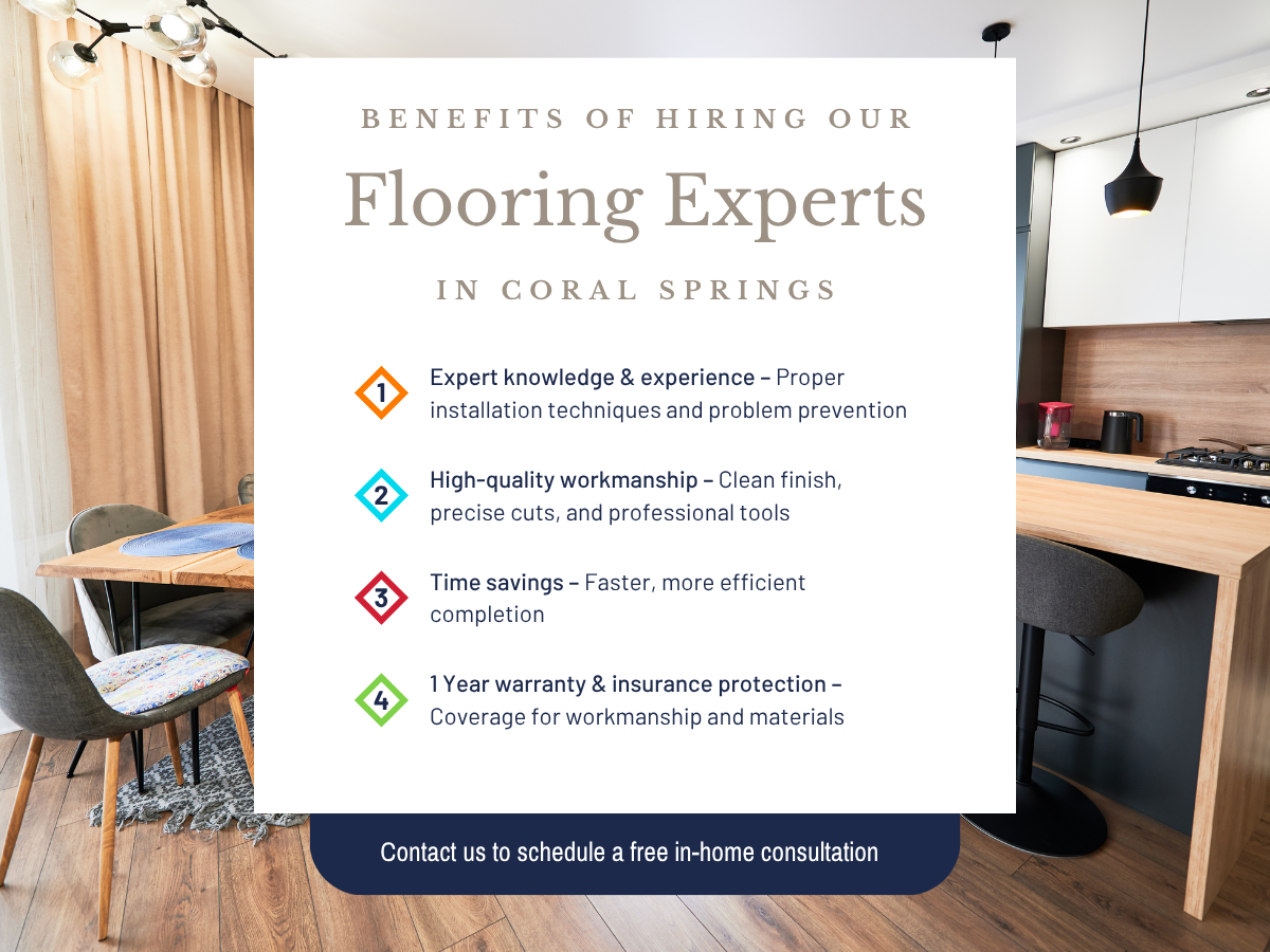 Benefits of our Flooring Experts in Coral Springs