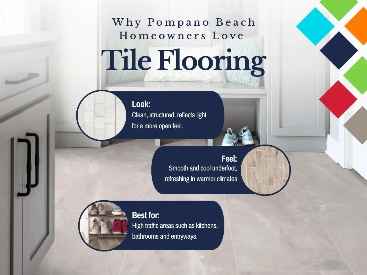 Why Pompano Beach Homeowners Love Tile Flooring