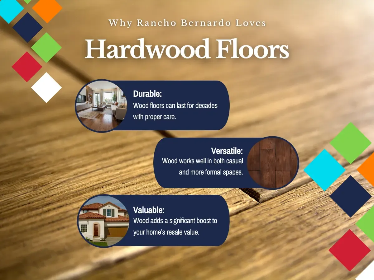 Why Rancho Bernardo Loves Wood Flooors