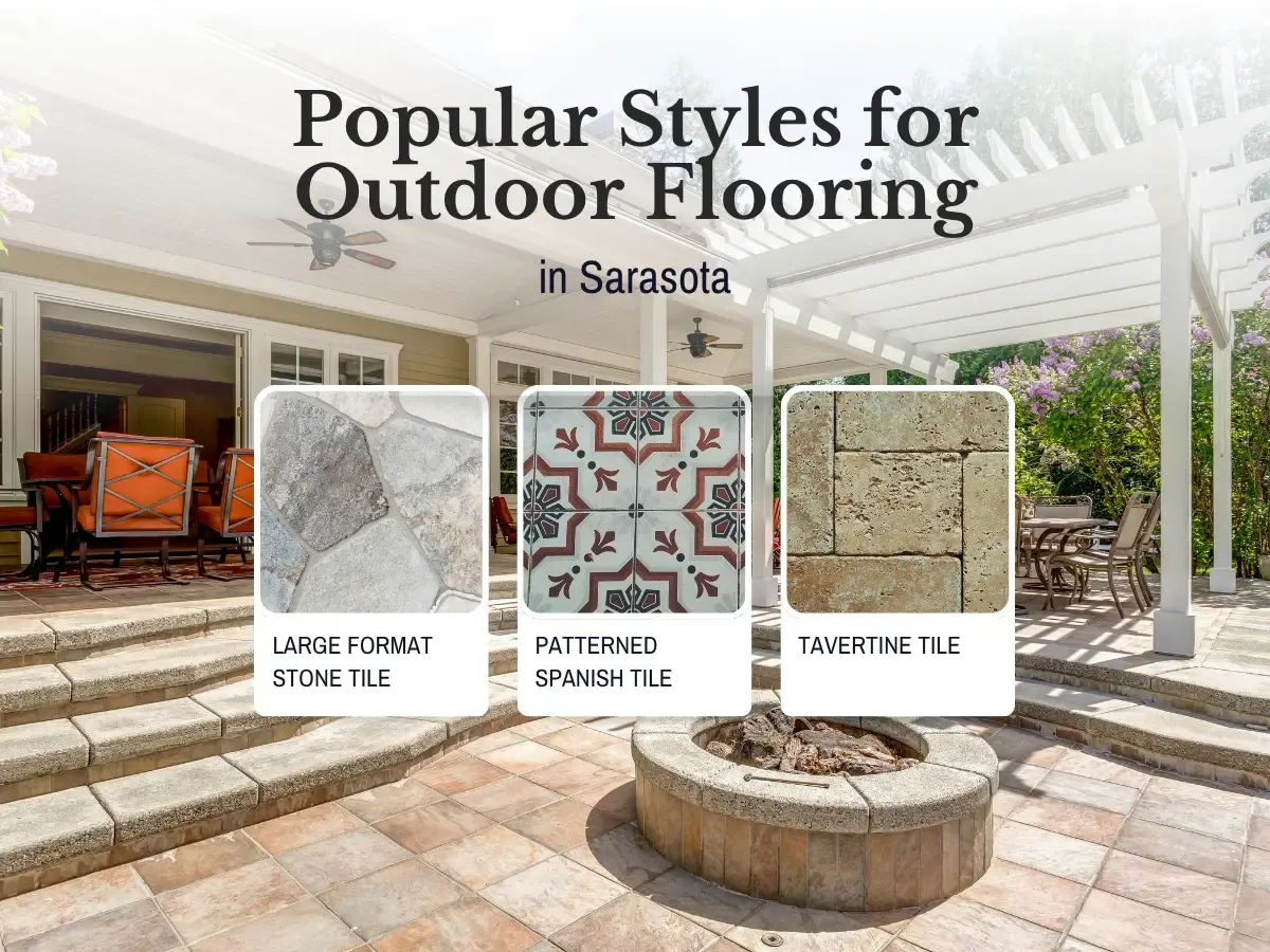 Popular Styling For Outdoor Flooring in Sarasota