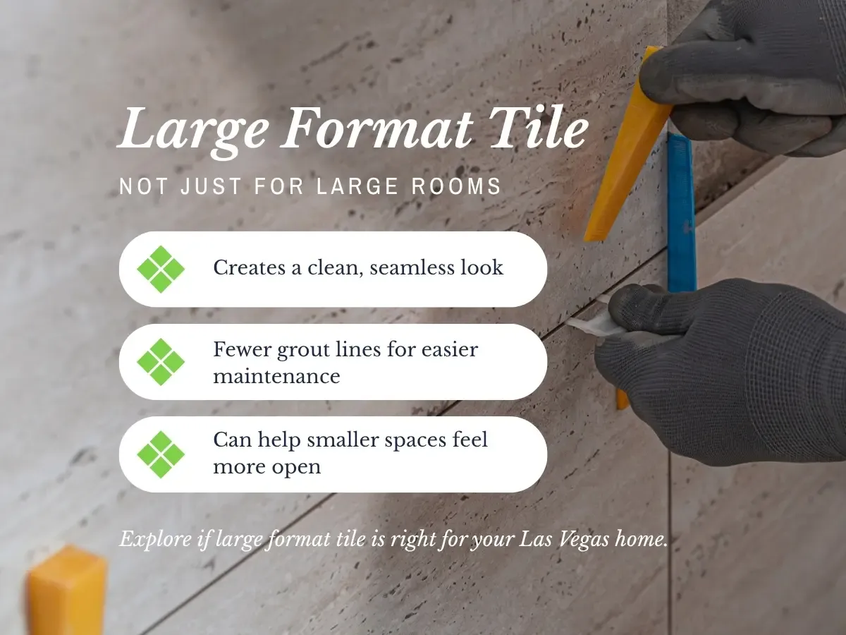 Large Format Tile! Not Just For Large Rooms