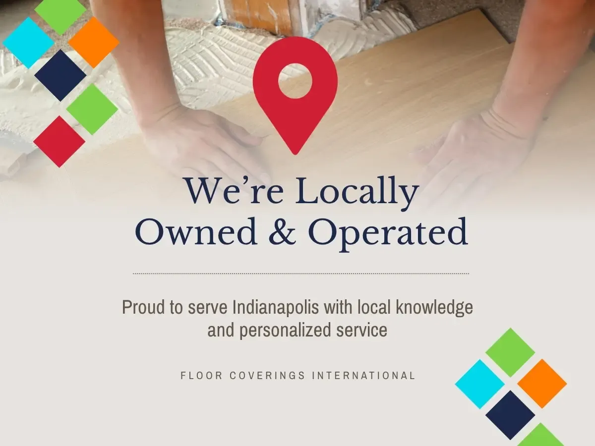 We're Locally owner and Operated in Indianapolis