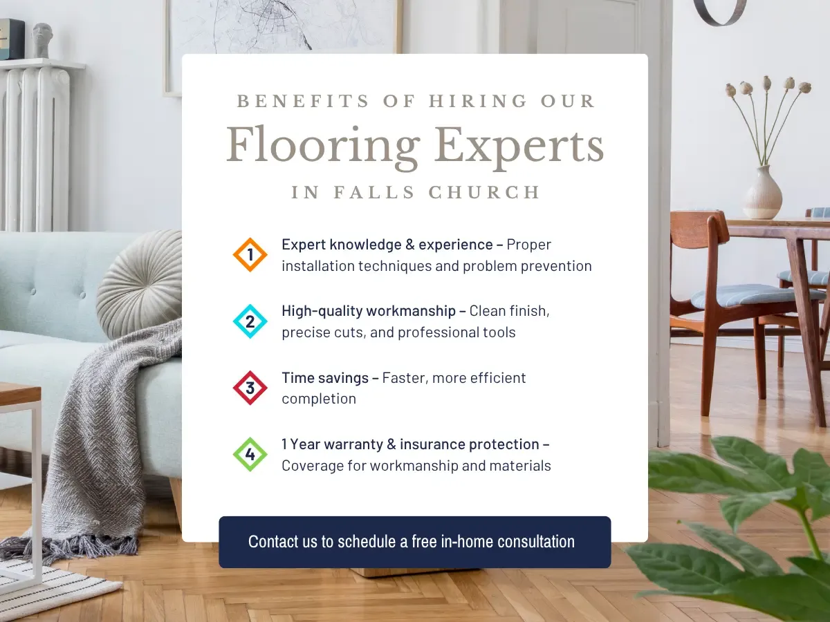 Visual representation of advantages of hiring Falls Church flooring specialists, emphasizing quality service and professional installation.