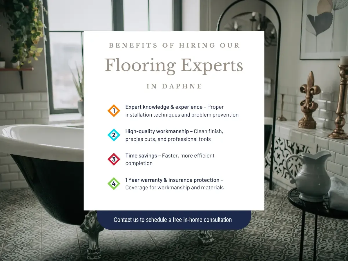 Benefits of Hiring Our Flooring Experts Daphne