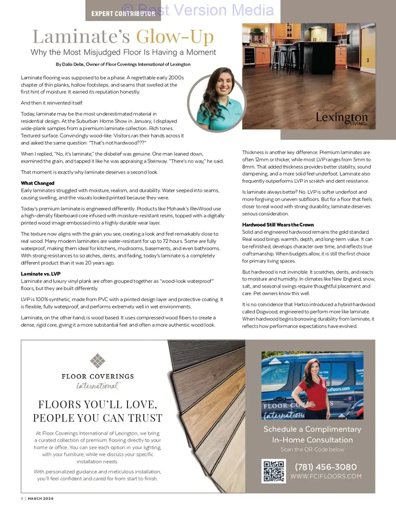 In this article for Lexington Living, the owner operator of Floor Coverings International of Lexington, MA®️, Dalia Debs discusses how laminate has evolved over the years, offering more realistic wood visuals, impressive durability, and water resistance than ever before.