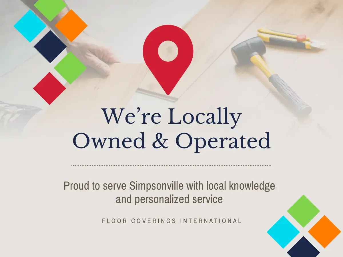 Locally Owned and Operated at Simpsonville